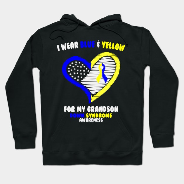 I Wear Blue And Yellow For My Grandson - Down Syndrome Awareness Hoodie by dumbstore